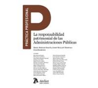 La responsabilidad patrimonial de las Administraciones Públicas