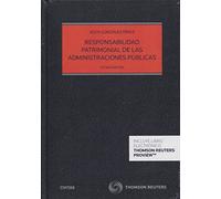 Responsabilidad Patrimonial de las Administraciones Públicas (Estudios y Comentarios de Legislación)