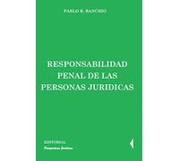 Responsabilidad penal de las personas jurídicas