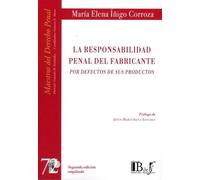 Responsabilidad penal del fabricante por defectos de sus productos