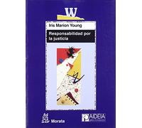 Responsabilidad por la justicia: 25 (Educación crítica)