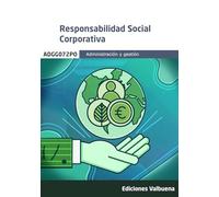 Responsabilidad Social Corporativa (CERTIFICADOS PROFESIONALIDAD)