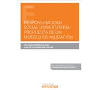 Responsabilidad Social Universitaria: Propuesta De Un Modelo De Validación (Papel + E-book)