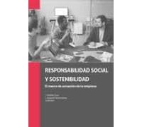 Responsabilidad social y sostenibilidad. El marco de actuación de la empresa (Empresas)