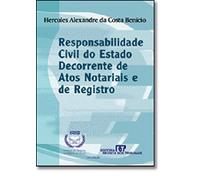 responsabilidade civil do estado decorrente de atos notariais e de registro