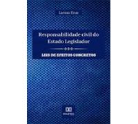 Responsabilidade Civil Do Estado Legislador (ebook)