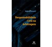 Responsabilidade Civil Na Arbitragem (ebook)