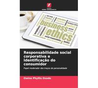 Responsabilidade social corporativa e identificação do consumidor: Papel moderador dos traços de personalidade