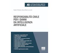 Responsabilità civile per i danni da intelligenza artificiale (Legale. L'attualità del diritto)