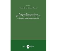 Responsabilità, neuroscienze, processi di predeterminazione sociale. Il contributo di Salvatore Aleo alle scienze sociali