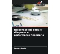 Responsabilità sociale d'impresa e performance finanziaria