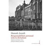 Responsabilitat personal sota la dictadura | Hannah Arendt, Dolors Udina