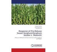 Response of Pre-Release Sweet Sorghum(Sorghum bicolor L. Moench): Effect of different fertilizer levels on sweet sorghum genotypes