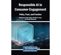 Responsible AI in Consumer Engagement: Policy, Trust, and Practice