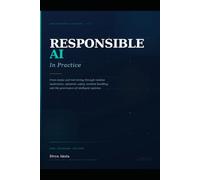 Responsible AI in Practice: From Intake to Incident