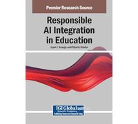Responsible AI Integration in Education