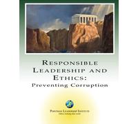 Responsible Leadership and Ethics: Preventing Corruption