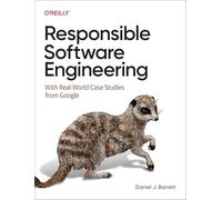 Ingeniería de software responsable – Estudios de caso reales de Google