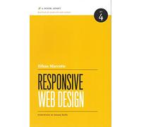 Responsive Web Design (Brief Books for People Who Make Websites, No. 4)