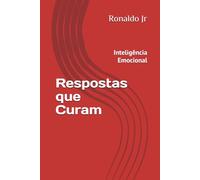 Respostas que Curam: Inteligência Emocional