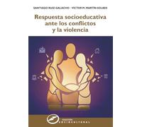 RESPUESTA SOCIOEDUCATIVA ANTE LOS CONFLICTOS Y LA VIOLENCIA: 77 (Sociocultural)