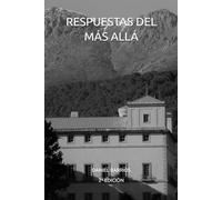 RESPUESTAS DEL MÁS ALLÁ