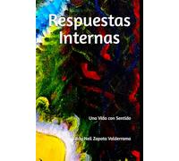 Respuestas Internas: Una Vida con Sentido