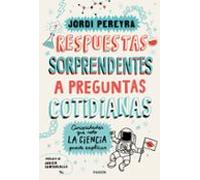 Respuestas Sorprendentes A Preguntas Cotidianas