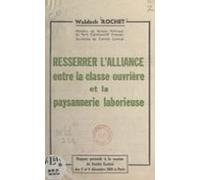 Resserrer Lalliance Entre La Classe Ouvrière Et La Paysannerie Laborie