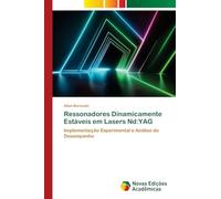 Ressonadores Dinamicamente Estáveis em Lasers Nd: Yag