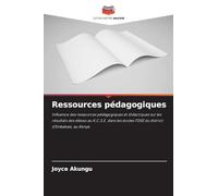 Ressources pédagogiques: Influence des ressources pédagogiques et didactiques sur les résultats des élèves au K.C.S.E. dans les écoles FDSE du district d'Embakasi, au Kenya
