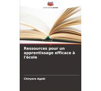 Ressources pour un apprentissage efficace à l'école