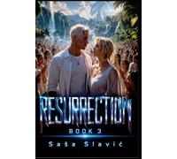 Ressurection (Danger All In One)