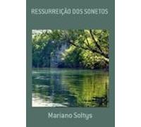 Ressurreição Dos Sonetos (ebook)