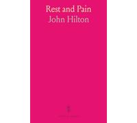 Rest and Pain: A Course of Lectures on the Influence of Mechanical and Physiological Rest in the Treatment of Accidents and Surgical Diseases, and the Diagnostic Value of Pain