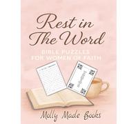 Rest in the Word: Bible Puzzles for Women of Faith: A Mindful Collection of Faith-Based Word Search Puzzles