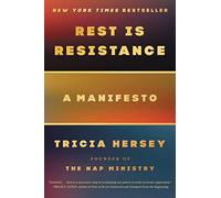 Rest Is Resistance: A Manifesto: 1