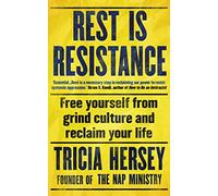 Rest is Resistance