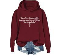 Rest Now, Brother. We Have The Watch, And I'll See You In Valhalla Sudadera, Tenemos El Reloj Camisas Mujer Hombre, Claret-1, 3XL