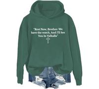 Rest Now, Brother. We Have The Watch, And I'll See You In Valhalla Sudadera, Tenemos El Reloj Camisas Mujer Hombre, Verde, 1, XL