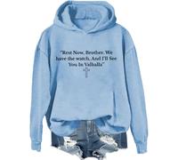 Rest Now, Brother. We Have The Watch, And I'll See You In Valhalla Sudadera, Tenemos El Reloj Camisas Mujer Hombre, Azul cielo-1, XXL