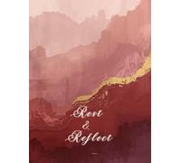 Rest & Reflect: A Daily Devotion Planner for Women: A Faith-Based Prayer Journal to Slow Down, Reconnect, and Find Peace with God