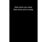 Rest, Then Rise: A 6x9 Minimalist Black Journal for Burnout Recovery, Self-Compassion, and Healing in Your Own Time