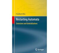 Restarting Automata: Extensions and Generalizations (Theory and Applications of Computability)