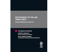 Restatement of the Law Third Torts. Responsabilidad por productos (Tratados Comentarios y Practicas Procesales)