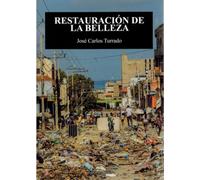 RESTAURACIÓN DE LA BELLEZA