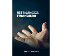 RESTAURACIÓN FINANCIERA