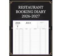 Restaurant Booking Diary 2026-2027: Daily Reservation Log Book from July to June, Guest & Table Planner