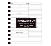 Restaurant Manager Log Book 2025: Daily Restaurant Management Journal | 110 Pages for Staff, Operations & Shift Notes
