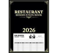 Restaurant Reservation Book 2026: 365 Day Guest Table Booking Diary from January to December for Organizing Dining Appointments